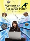 Writing and A+ Research Paper (eBook): A Roadmap for Beginning and Experienced Writers